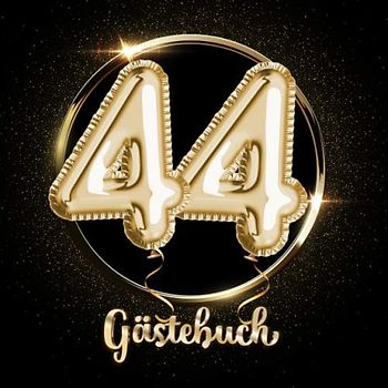 44 Gästebuch: Ein Erinnerungsalbum zum 44. Jubiläum, Geburtstag oder Hochzeitstag - 44 Jahre - Deko & Geschenk Buch zum Eintragen