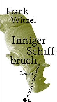 Inniger Schiffbruch