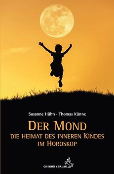 Der Mond – Die Heimat des inneren Kindes