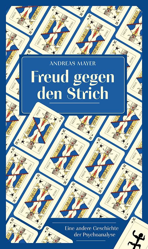 Freud gegen den Strich