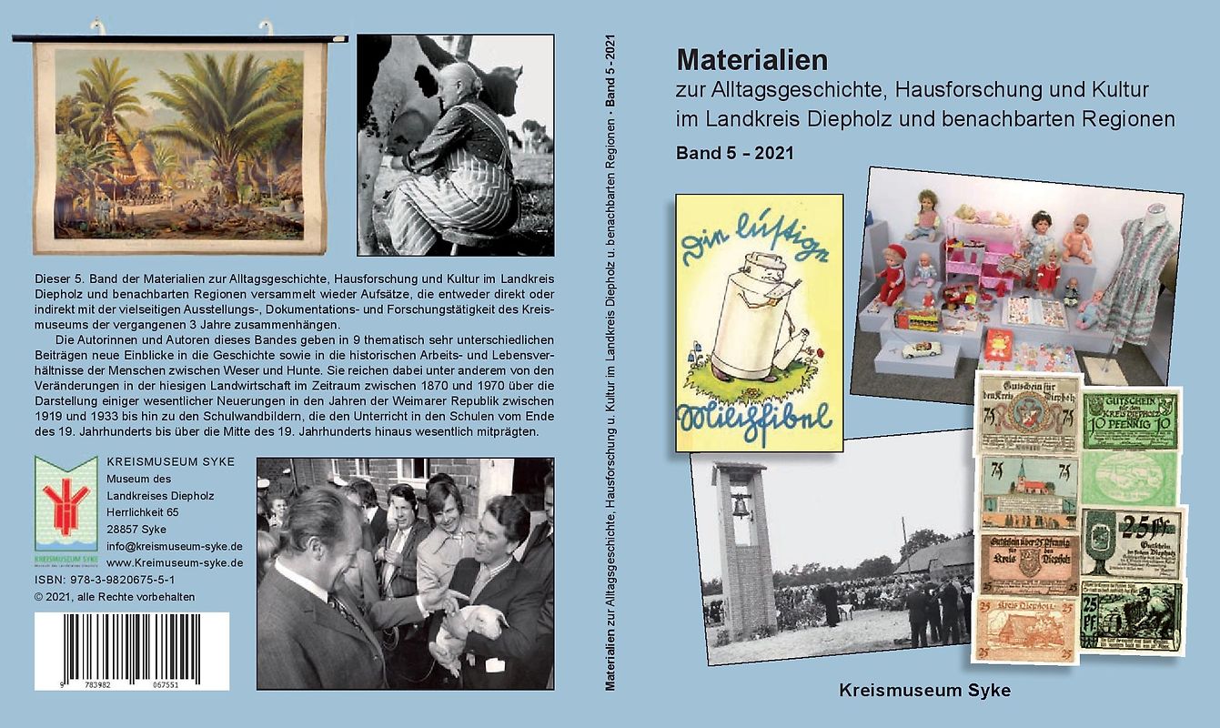 Materialien zur Alltagsgeschichte, Hausforschung und Kultur im Landkreis Diepholz und benachbarten Regionen
