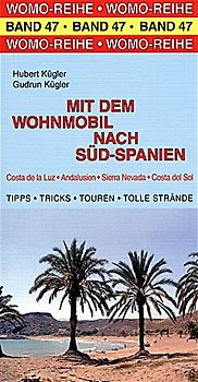 Mit dem Wohnmobil nach Süd-Spanien
