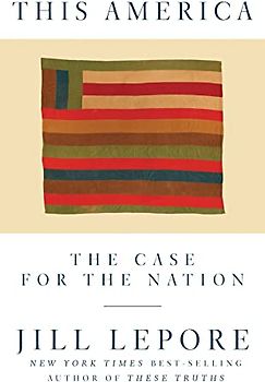 This America: The Case for the Nation