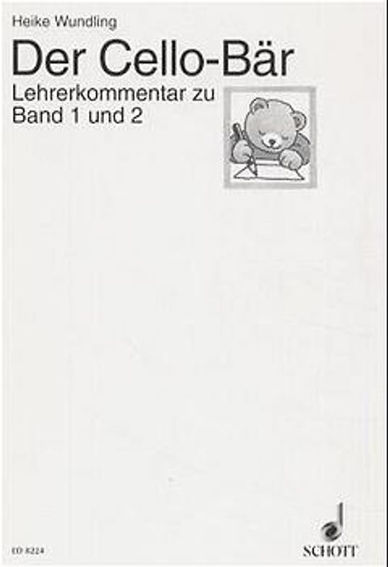 Der Cello-Bär. Meine erste Celloschule. Violoncello. Lehrerband.