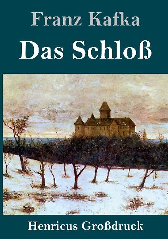 Das Schloß (Großdruck)