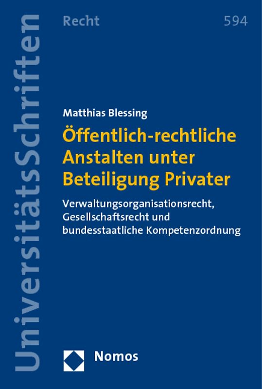 Öffentlich-rechtliche Anstalten unter Beteiligung Privater