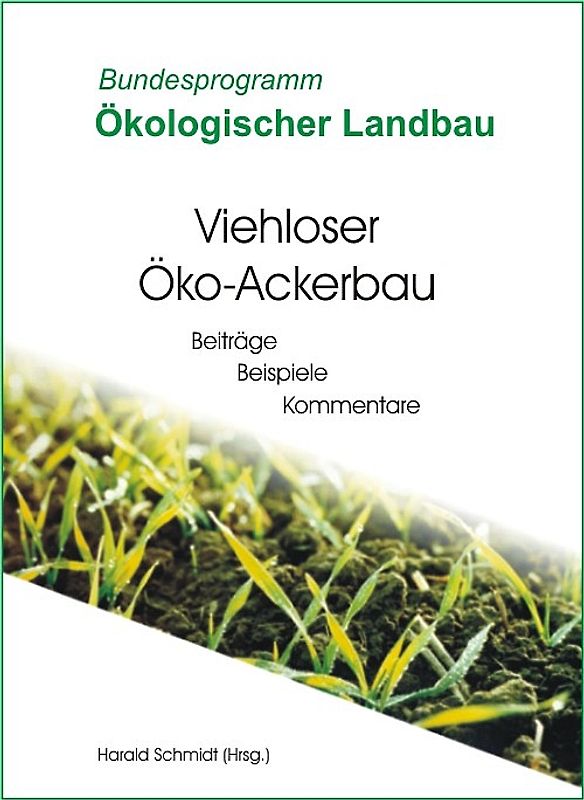 Viehloser Öko-Ackerbau