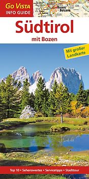 Regionenführer Südtirol mit Bozen