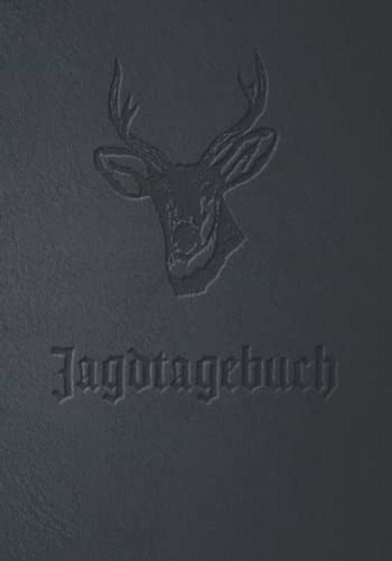 Jagdtagebuch: Jagd und Schussbuch für Jäger | A5 | 120 Seiten | Selbst ausfüllbar | Einfache Handhabung | Vorgefertigte Spalten und Tabellen | Jagd ... und praktische Dokumentation der eigenen Jagd
