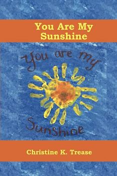 You Are My Sunshine
