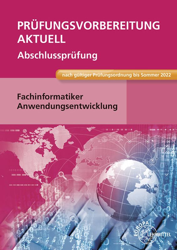 Prüfungsvorbereitung aktuell - Fachinformatiker Anwendungsentwicklung