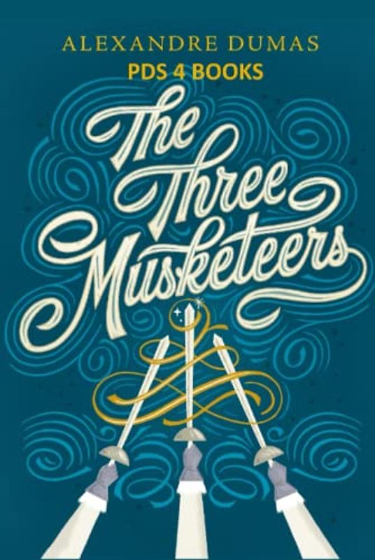 The Three Musketeers: The Three Musketeers by Alexandre Dumas
