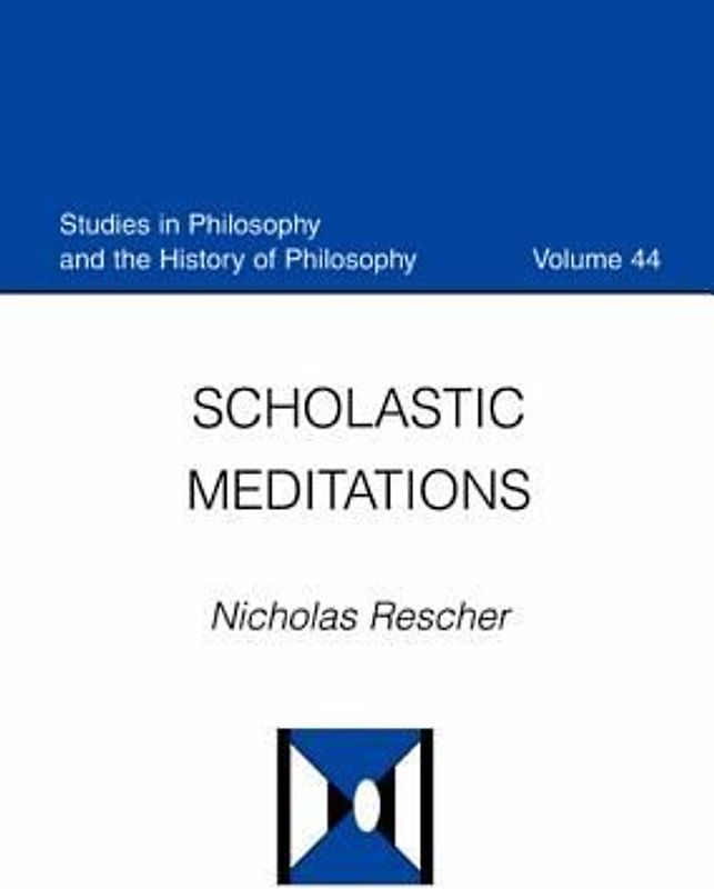 Scholastic Meditations