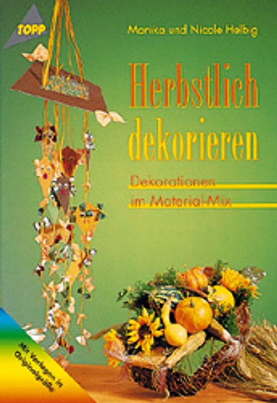 Herbstlich dekorieren