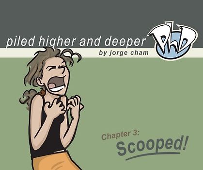 Scooped!: The Third Piled Higher & Deeper Comic Strip Collection - Jorge Cham