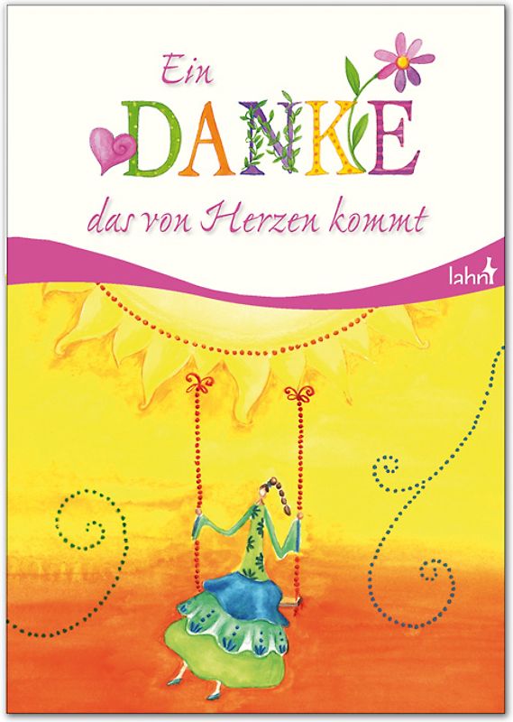 Ein Danke, das von Herzen kommt