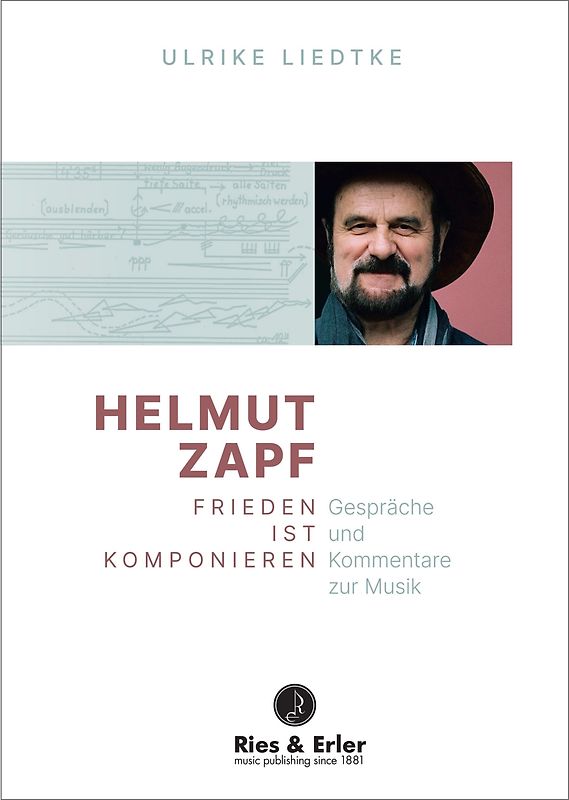 Helmut Zapf - Frieden ist Komponieren