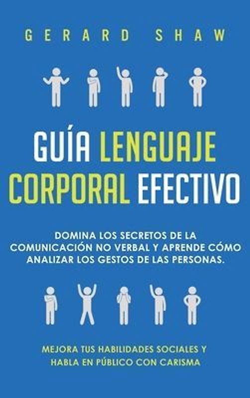 Guía lenguaje corporal efectivo