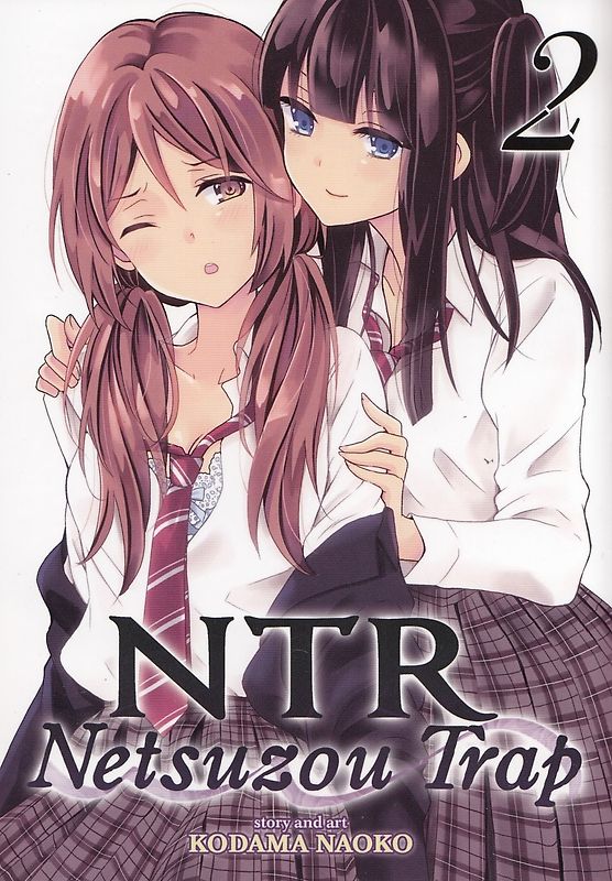 NTR - Netsuzou Trap: Vol. 2 - Kodama Naoko [Paperback]