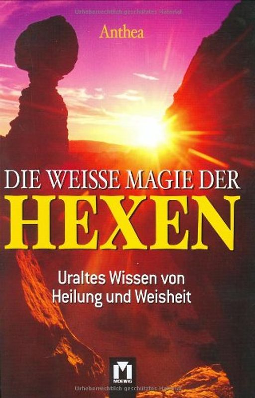 Die weisse Magie der Hexen
