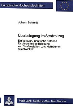 Überbelegung im Strafvollzug