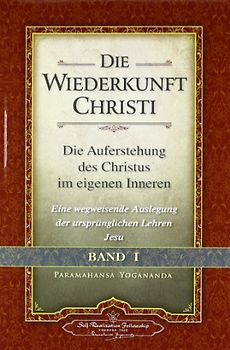 Die Wiederkunft Christi - Band I