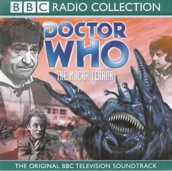 Doctor Who: The Macra Terror - Colin Baker [Audio CD]