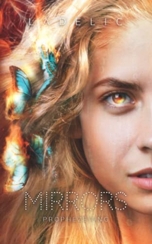 Mirrors: Prophezeiung