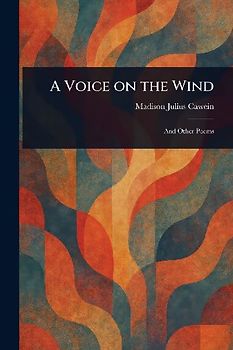 A Voice on the Wind