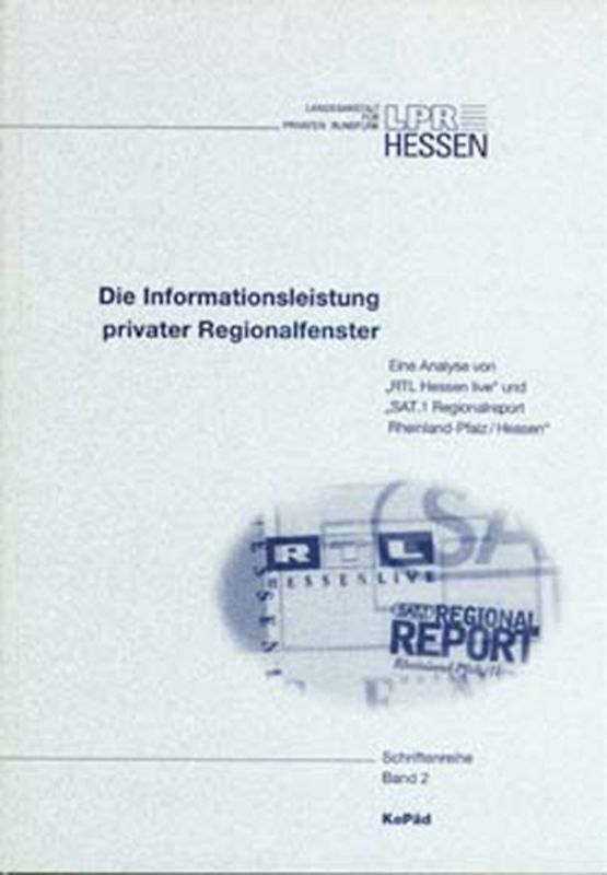 Die Informationsleistung privater Regionalfenster