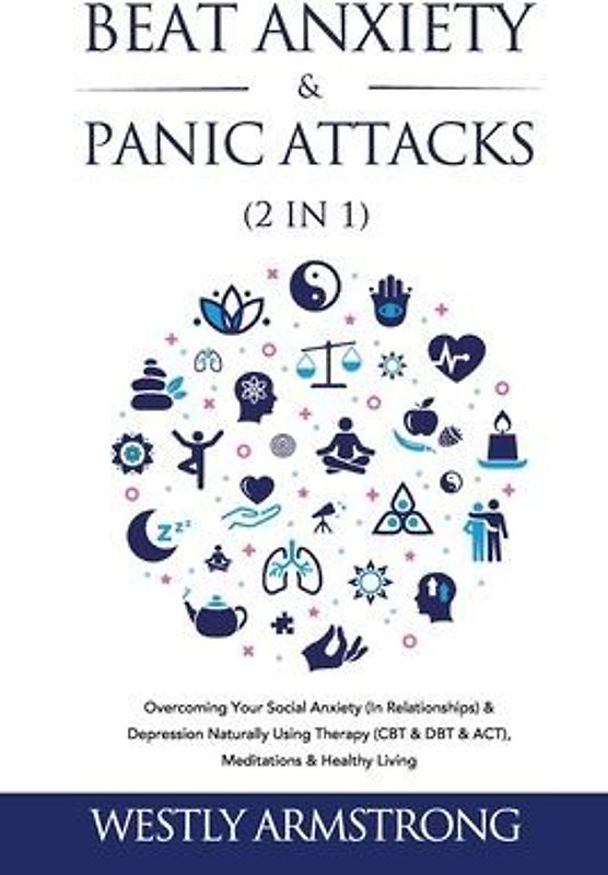 Beat Anxiety & Panic Attacks (2 in 1)