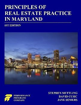Principles of Real Estate Practice in Maryland