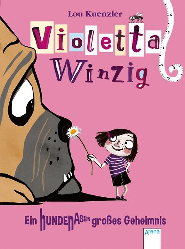 Violetta Winzig. Ein hundenasengroßes Geheimnis