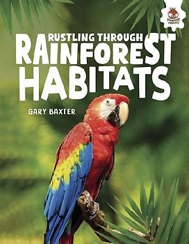 Rustling Through Rainforest Habitats