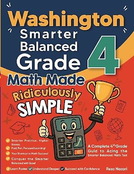 Washington Smarter Balanced Grade 4 Math Made Ridiculously Simple