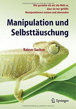 Manipulation und Selbsttäuschung
