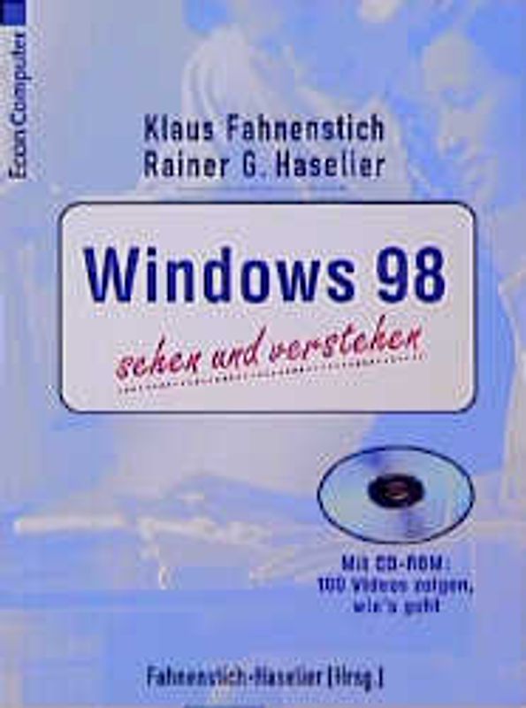Windows 98 sehen und verstehen