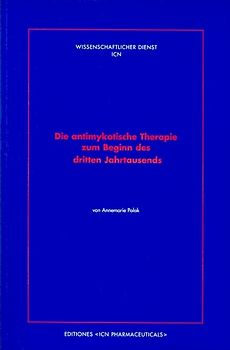 Die antimykotische Therapie zu Beginn des dritten Jahrtausend