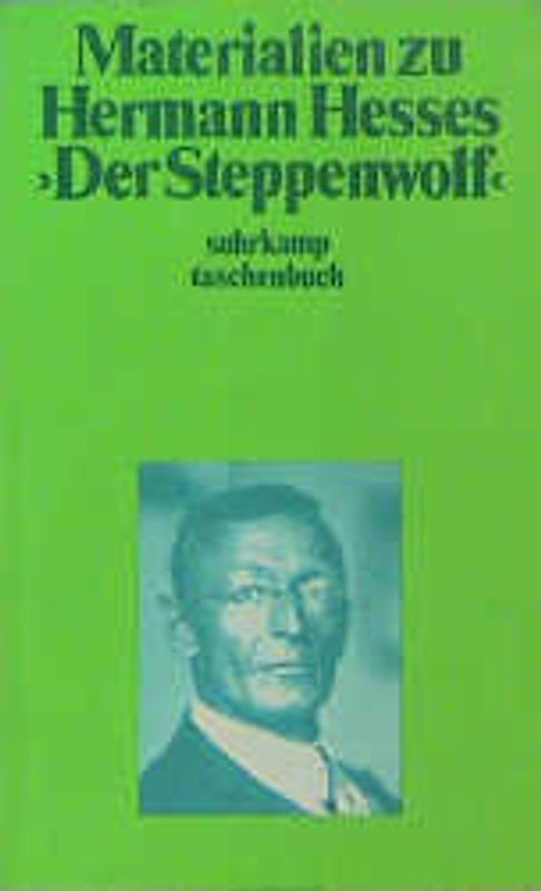 Materialien zu Hermann Hesses »Der Steppenwolf«