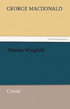 Thomas Wingfold, Curate