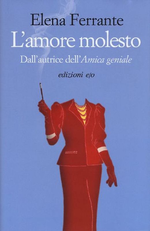 L' amore molesto