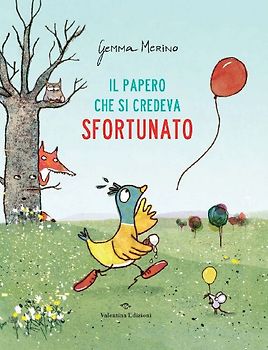 Il papero che si credeva sfortunato