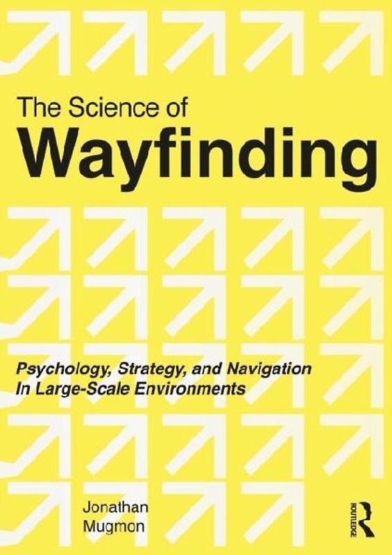 The Science of Wayfinding