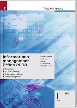 Informationsmanagement Office 2003 1 HAS