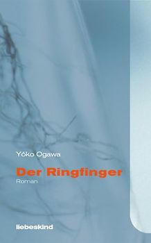 Der Ringfinger. Roman