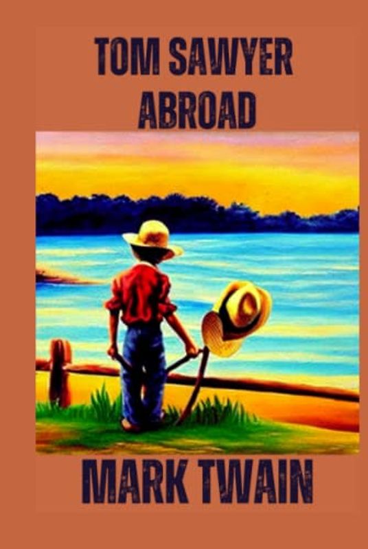Tom Sawyer Abroad Illustrated