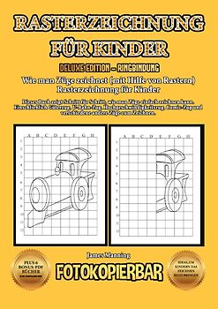 Wie man Züge zeichnet (mit Hilfe von Rastern) Rasterzeichnung für Kinder