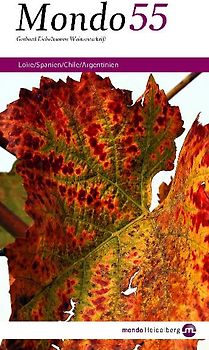 Mondo 55: Loire, Spanien, Vino Nobile, Sangiovese di Romagna, Chile