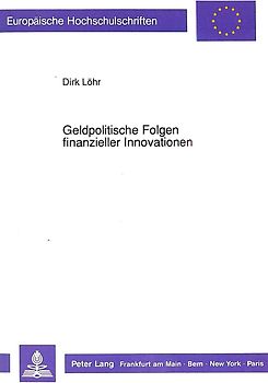 Geldpolitische Folgen finanzieller Innovationen