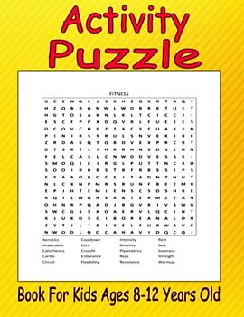 Activity Puzzle Book For Kids Ages 8-12 Years Old: Activity Puzzle Brain Teaser for Kids